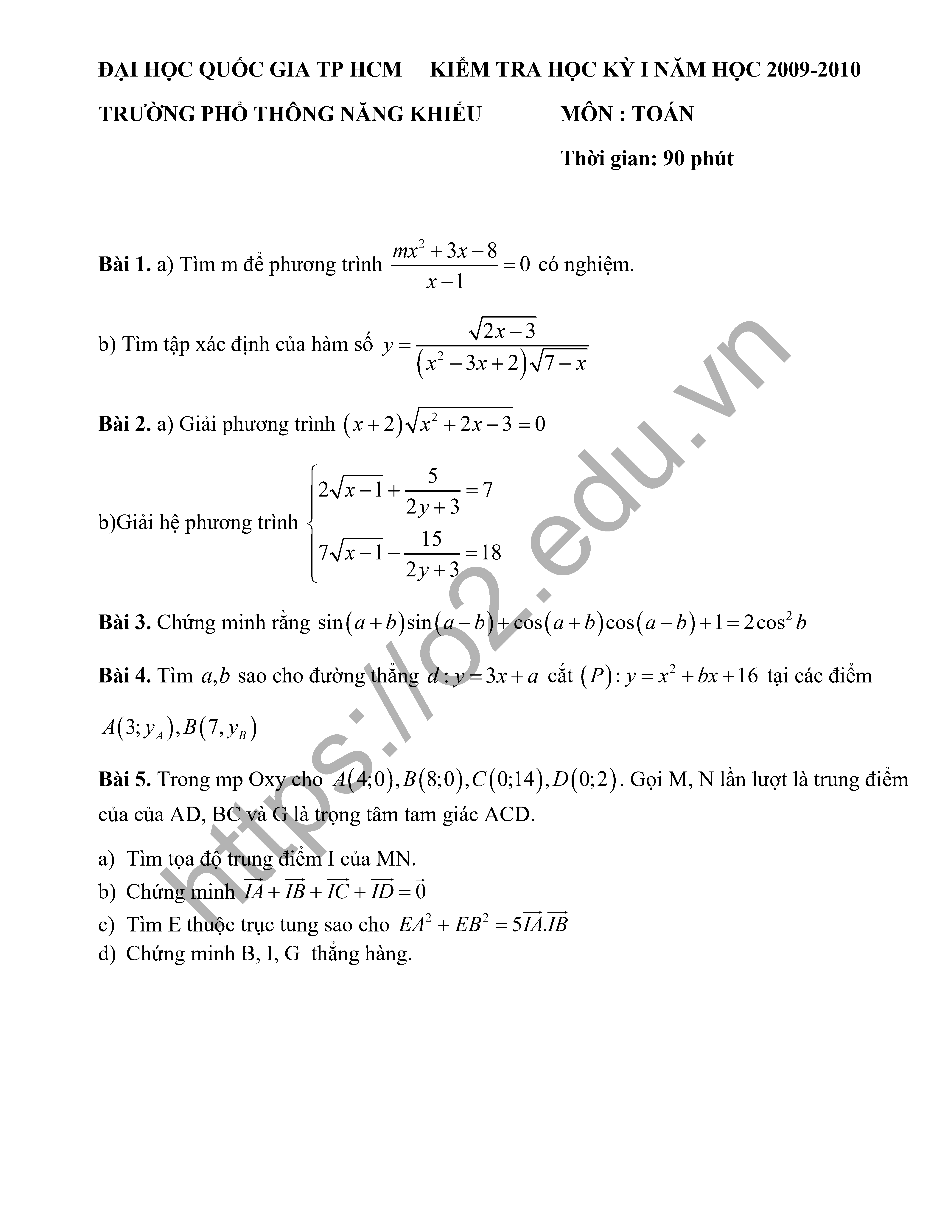 Bộ đề thi học kì 1 Toán 10 trường PTNK TP HCM 2