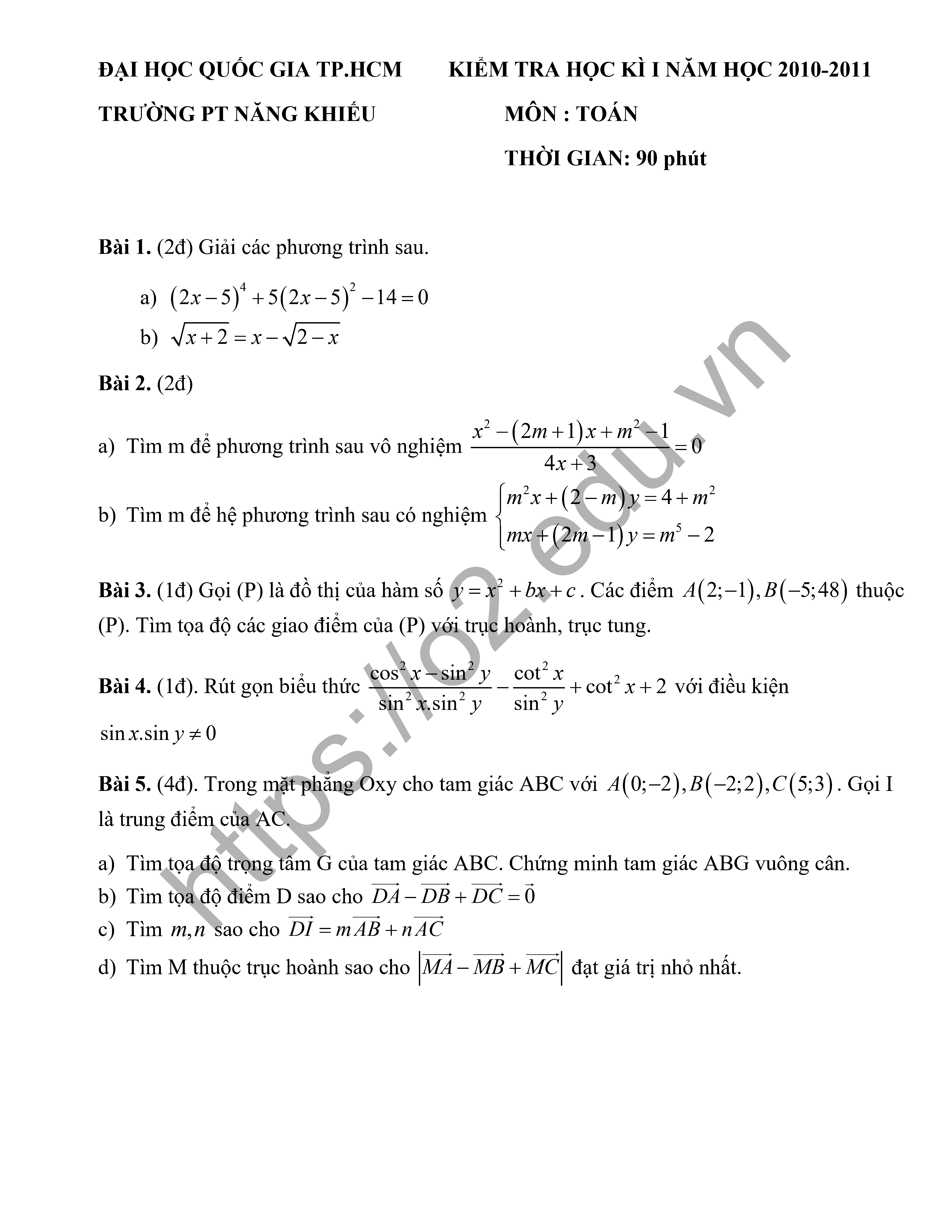 Bộ đề thi học kì 1 Toán 10 trường PTNK TP HCM 1